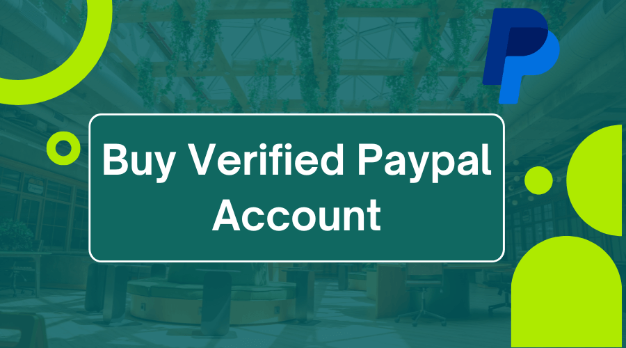 Buy Verified PayPal Accounts